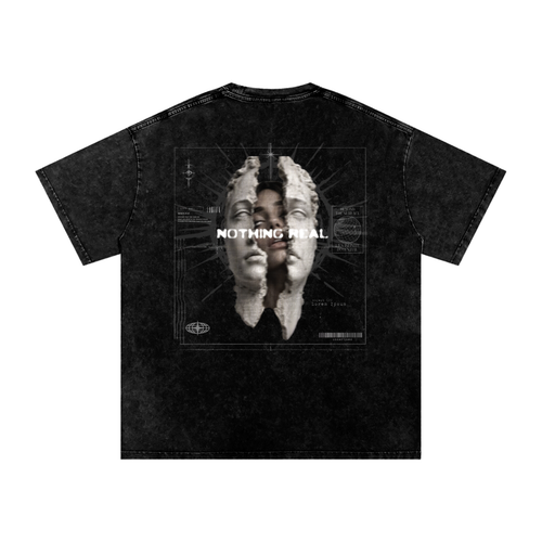 'Nothing Real' Tee - Snow Washed